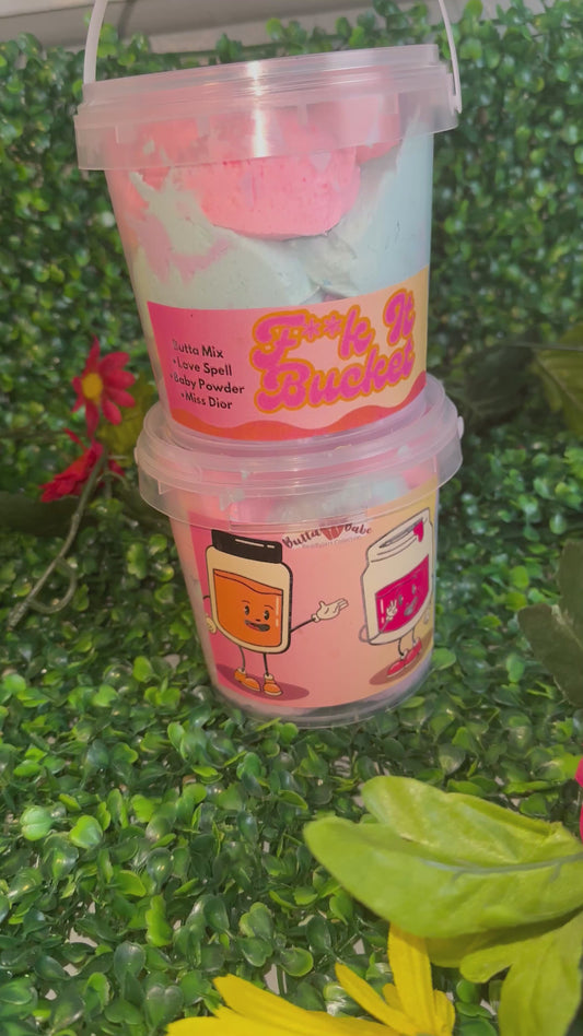 F**K IT Bucket